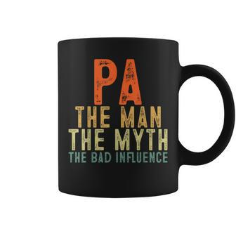Pa The Man The Myth The Bad Influence Grandpa Gifts Gift For Mens Coffee Mug | Mazezy
