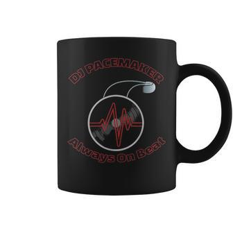 Pacemaker For Music Lover With Icd Dj Always On Beat Coffee Mug - Seseable