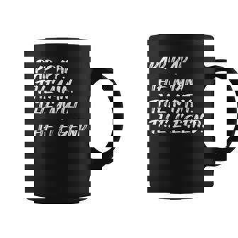 Pap Pap The Man The Myth The Legend Funny Family Kids Coffee Mug - Seseable