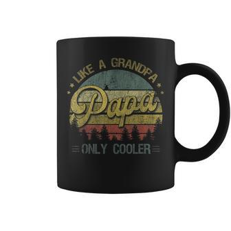 Papa Like A Grandpa Only Cooler Dad Grandpa Gifts Gift For Mens Coffee Mug | Mazezy