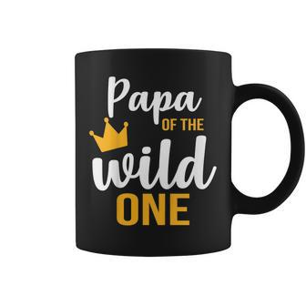 Papa Of The Wild One Shirt 1St Birthday First Thing Daddy Te Coffee Mug | Mazezy