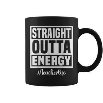 Paraprofessional Straight Outta Energy Teacher Life Gifts Coffee Mug - Thegiftio UK
