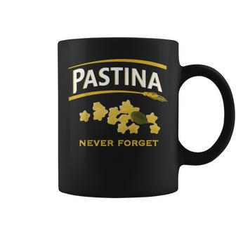 Pastina Never Forget Coffee Mug - Thegiftio UK