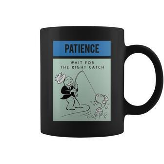 Patience Wait For The Right Catch Coffee Mug | Mazezy