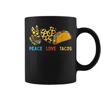 Peace Love Tacos Cute Taco Tuesday Mexican Food Lovers Coffee Mug | Mazezy