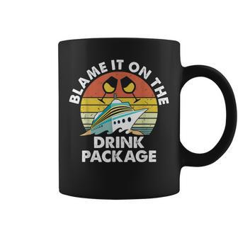 Ped6 Blame It On The Drink Package Retro Drinking Cruise Coffee Mug - Seseable