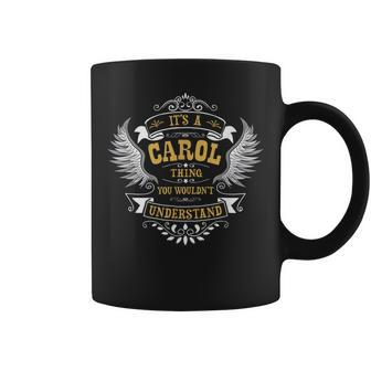 Personalized Birthday Idea For Person Named Carol Coffee Mug - Seseable