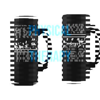 Physical Therapy Health Therapist Physiotherapy Pt Coffee Mug | Mazezy