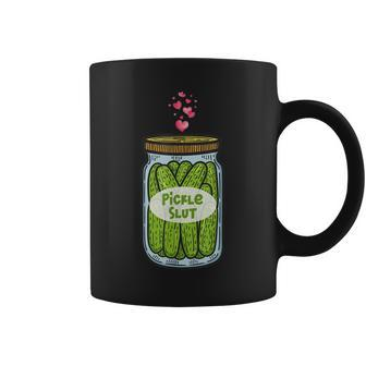 Pickle Slut For Dill And Pickle Lover Coffee Mug | Mazezy