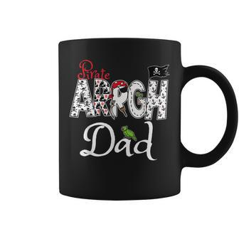 Pirate Dad Arrgh Jolly Roger Flag Birthday Pirate Gift For Mens Coffee Mug | Mazezy