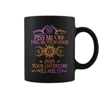 Piss Me Off I Will Hex You So Hard Coffee Mug | Mazezy