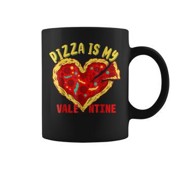 Pizza Is My Valentine Funny Valentines Day Lover Heart Pizza Coffee Mug - Seseable
