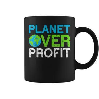 Planet Over Profit Climate Change Ns Funny Earth Day Coffee Mug | Mazezy