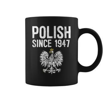 Polish Since 1947 Birthday Gift Coffee Mug | Mazezy