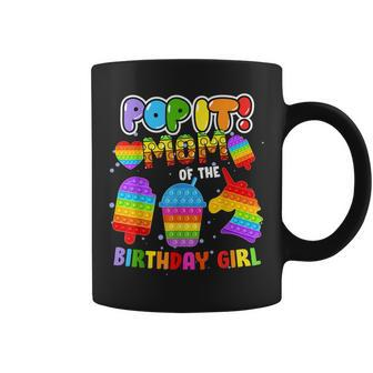 Pop It Mom Of The Birthday Girl Fidget Kids Family Matching Coffee Mug | Mazezy