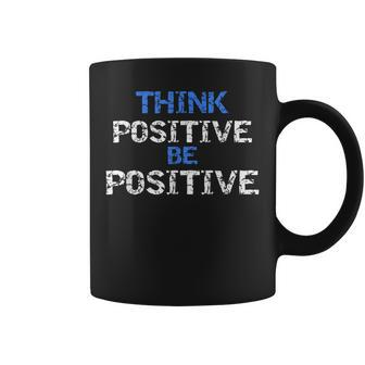 Positive For Motivational Kindness - Positive Message Coffee Mug - Seseable