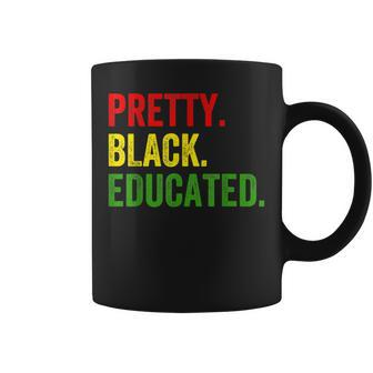 Pretty Black And Educated African Women Black History Month Coffee Mug - Seseable