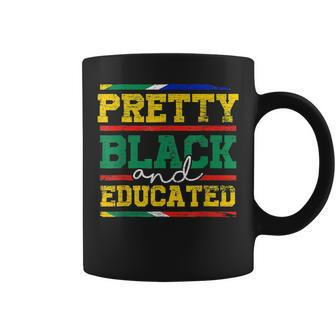 Pretty Black And Educated Black History Blm Melanin Pride Coffee Mug - Seseable