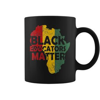 Pride Black Educators Matter Gift History Month Teacher V3 Coffee Mug - Seseable