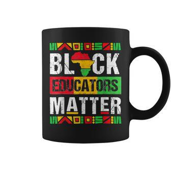 Pride Black Educators Matter Gift History Month Teacher V4 Coffee Mug - Seseable