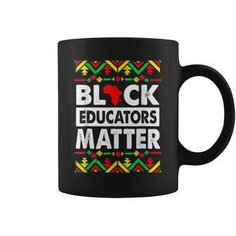Pride Black Educators Matter Gift History Month Teacher V5 Coffee Mug - Seseable