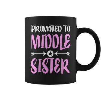 Promoted To Middle Sister Older Sister Gift Mothers Day Coffee Mug | Mazezy