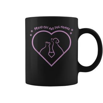 Proud Cat And Dog Mommy Dogs Lover Cats Mom Mother Mama Coffee Mug | Mazezy