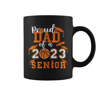 Proud Dad Of A 2023 Senior 23 Basketball Graduation Coffee Mug | Mazezy DE