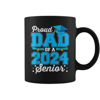 Proud Dad Of A 2024 Senior Graduate Graduation Senior 24 Coffee Mug - Thegiftio UK