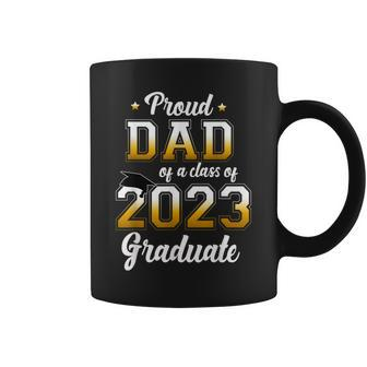 Proud Dad Of A Class Of 2023 Graduate Senior 23 Funny Coffee Mug - Thegiftio UK