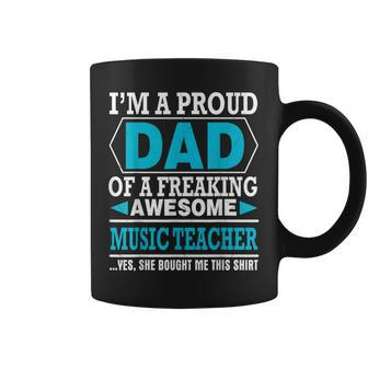 Proud Dad Of Awesome Music Teacher Father Day Gift For Mens Coffee Mug | Mazezy