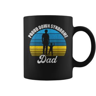 Proud Dad Of Down Syndrome Kid Daddy Fun Trisomy T21 Coffee Mug - Seseable