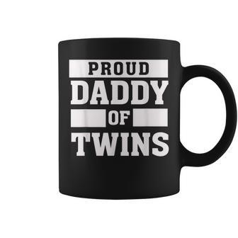 Proud Daddy Of Twins Father Twin Dad T Coffee Mug | Mazezy
