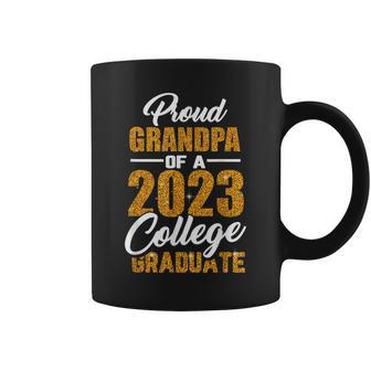 Proud Grandpa Of A 2023 College Graduate Graduation Family Gift For Mens Coffee Mug | Mazezy