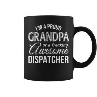 Proud Grandpa Of Dispatcher Fathers Day Gift Coffee Mug | Mazezy