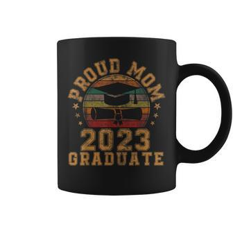Proud Mom Of A 2023 Graduate Mother Senior Graduation Gift Coffee Mug | Mazezy
