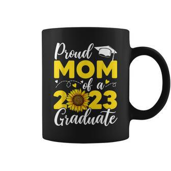 Proud Mom Of A Class 2023 Graduate Graduation Sunflower 2023 Coffee Mug | Mazezy