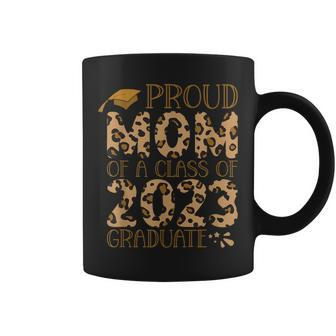 Proud Mom Of A Class Of 2023 Graduate Leopard Graduation Coffee Mug | Mazezy