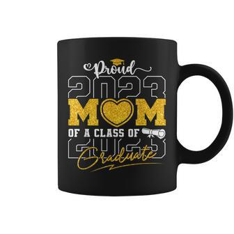 Proud Mom Of A Class Of 2023 Graduate Senior 23 Mom Coffee Mug | Mazezy