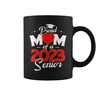 Proud Mom Of A Class Of 2023 Senior 23 Graduate Heart Family Coffee Mug | Mazezy DE