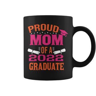 Proud Mother Of A 2022 Graduate Mom Gift Coffee Mug - Thegiftio UK