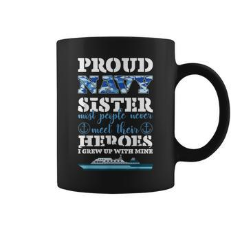 Proud Navy Sister Gift Sailor Sister Navy Sister Graduation Coffee Mug | Mazezy