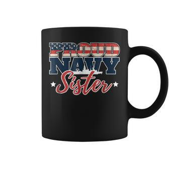 Proud Navy Sister Veteran Gift Coffee Mug | Mazezy