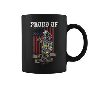 Proud Of Daddy Firefighter Funny Fathers Day Gift Dad Hero Coffee Mug - Seseable