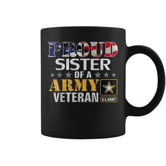 Proud Sister Of A Army Veteran American Flag Military Gift Coffee Mug | Mazezy