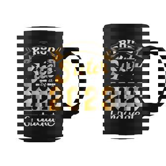 Proud Sister Of A Class Of 2023 Graduate Cute Graduation Coffee Mug | Mazezy