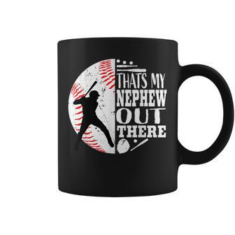 Proud Thats My Nephew Out There Baseball Aunt Uncle Graphic Coffee Mug - Seseable