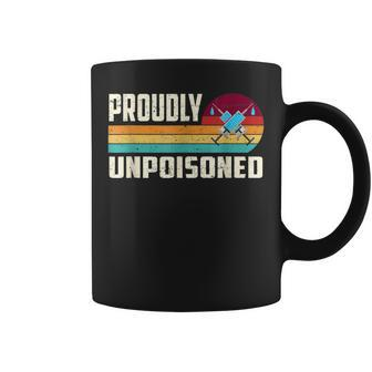 Proudly Unpoisoned Antivax No Vax Anti Vaccine Vintage Retro Coffee Mug - Seseable