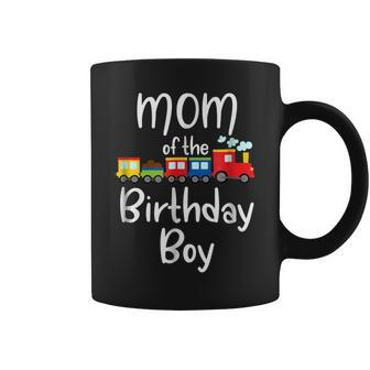 Railroad Birthday Boy Shirts Mom Of The Birthday Boy Train Coffee Mug | Mazezy