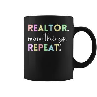 Realtor Mom Things Repeat For Mothers Selling Real Estate Coffee Mug | Mazezy UK